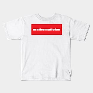 Mathematician Kids T-Shirt